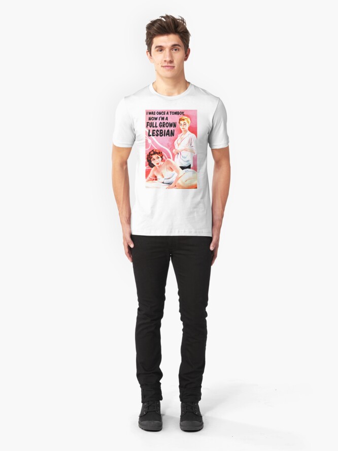 Alternate view of "Once I Was a Tomboy" Slim Fit T-Shirt