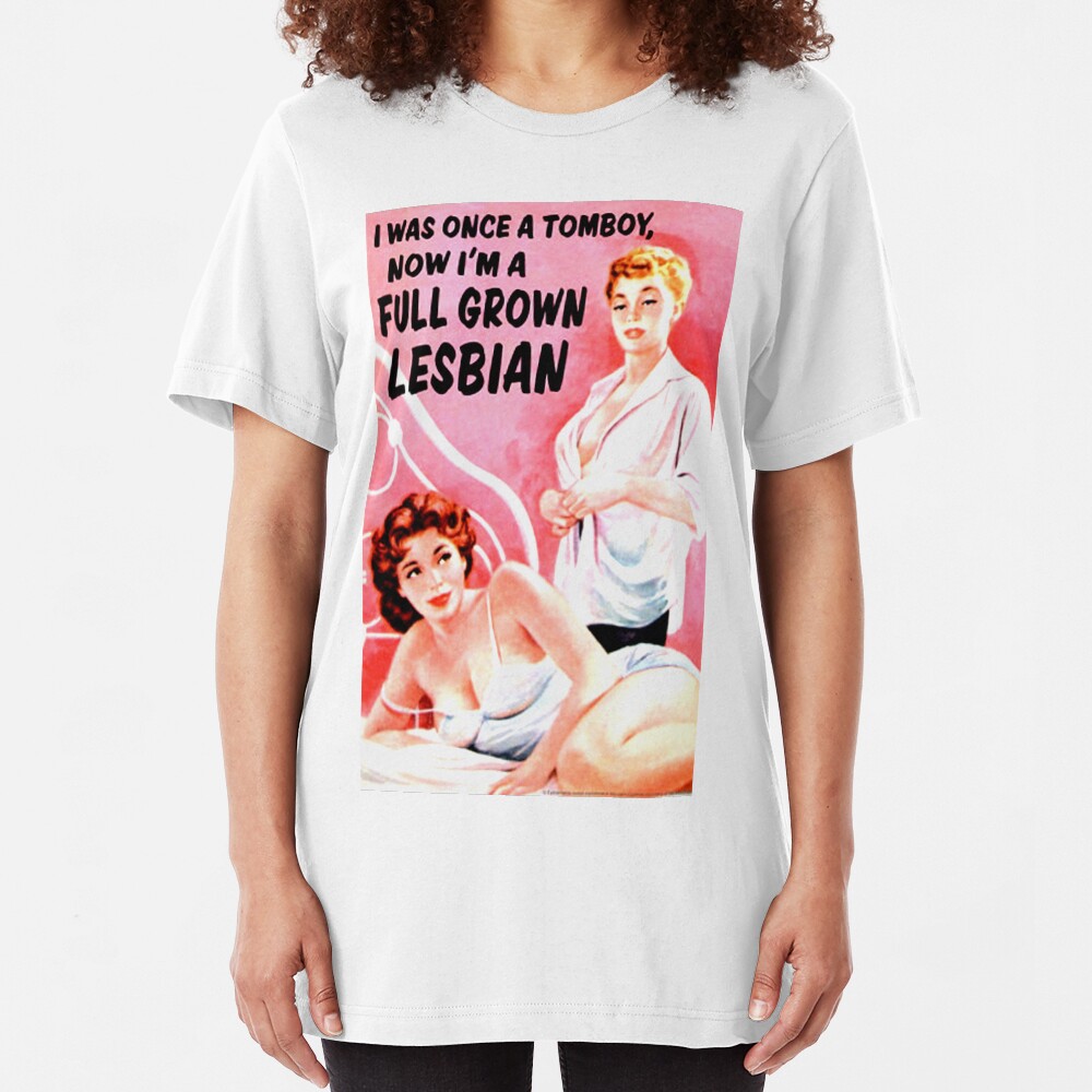 "Once I Was a Tomboy" Slim Fit T-Shirt