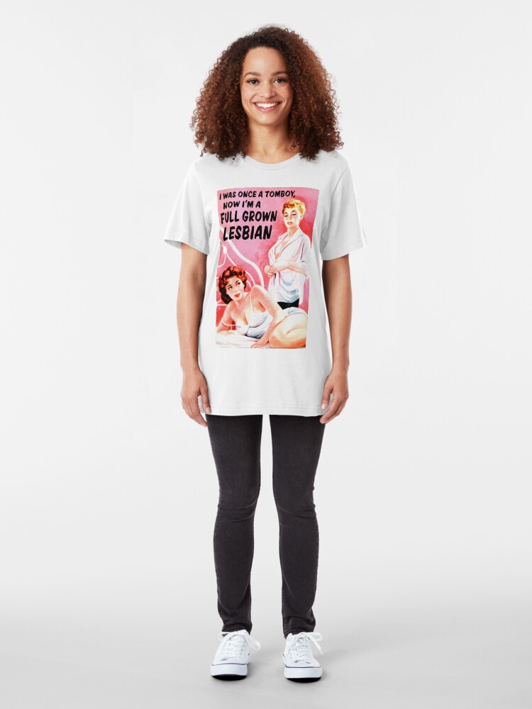 Alternate view of "Once I Was a Tomboy" Slim Fit T-Shirt
