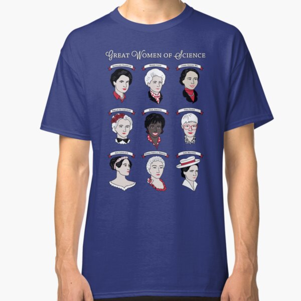 Great Women of Science {Set} Classic T-Shirt