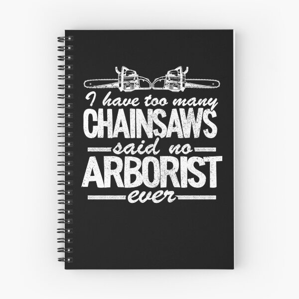 Item preview, Too Many Chainsaws Funny Arborist Gift Tree Work Quote designed and sold by Stronzi.