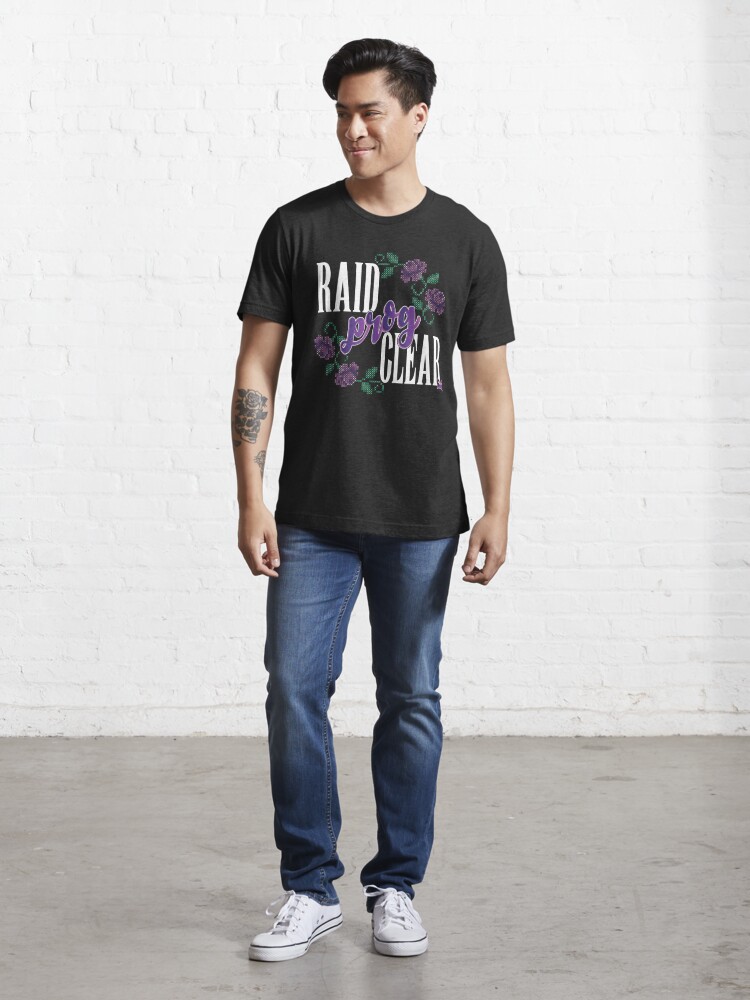 raid prog clear savage Essential T Shirt