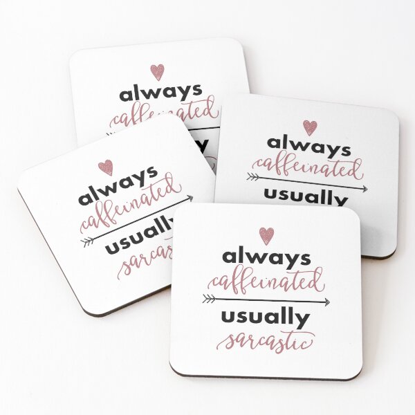 Item preview, Always caffeinated - usually sarcastic designed and sold by alinabarni.