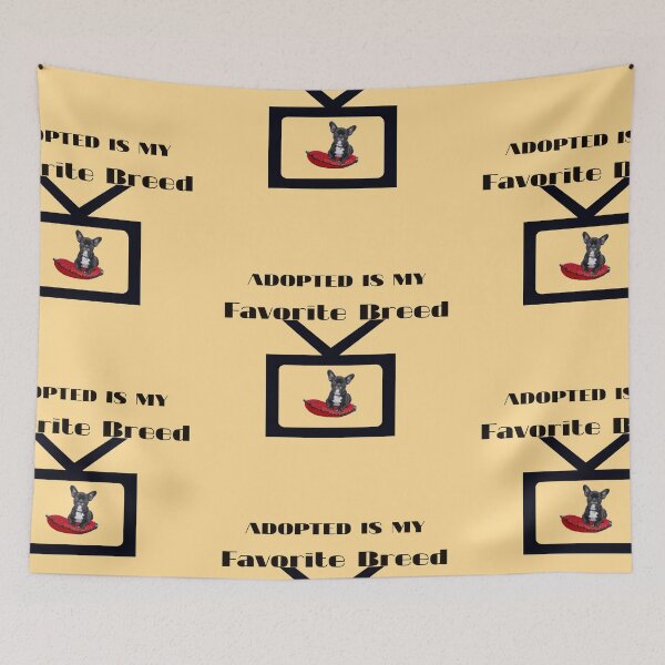 Item preview, Adopted Is My Favorite Breed designed and sold by imtiyaz9661.