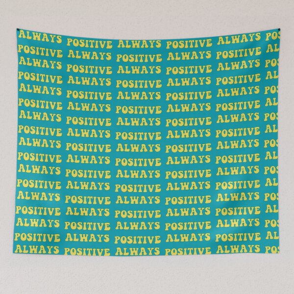 Item preview, Always positive designed and sold by yayor.