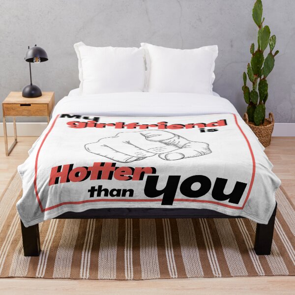 Item preview, my girlfriend is hotter than you designed and sold by Dikkumbura.