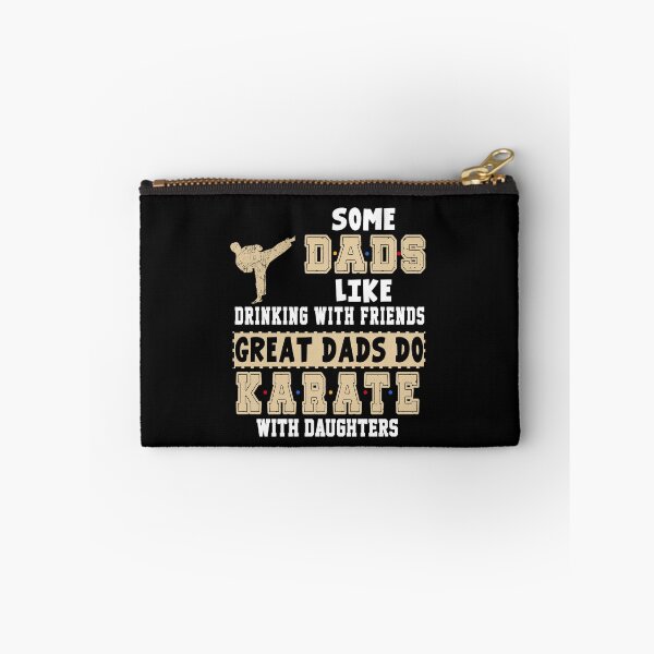 Item preview, Some Dads Like Drinking With Friends Great Dads Do Karate With Daughters  designed and sold by ThuyPhamStore.