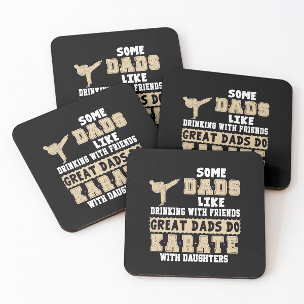 Item preview, Some Dads Like Drinking With Friends Great Dads Do Karate With Daughters  designed and sold by ThuyPhamStore.