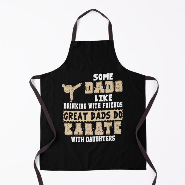 Item preview, Some Dads Like Drinking With Friends Great Dads Do Karate With Daughters designed and sold by ThuyPhamStore.