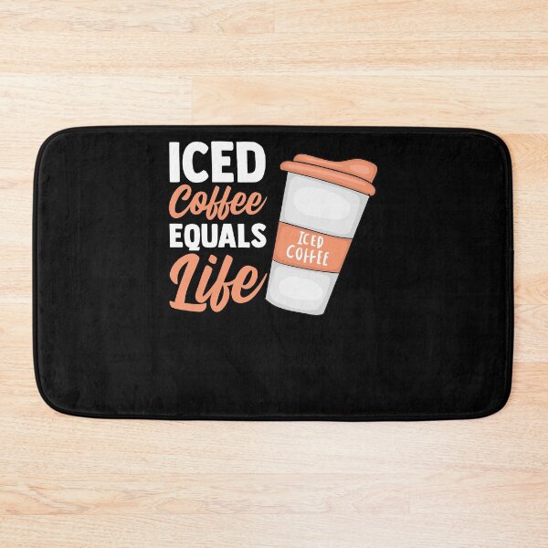 Item preview, Iced Coffee Equals Life Ice Coffee Mocha Love Ice Coffee designed and sold by Nessshirts.