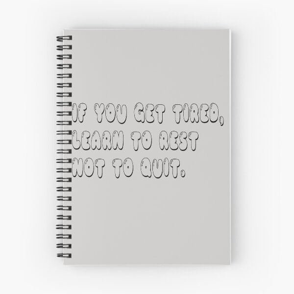 Item preview, if you get tired learn to rest not to quit designed and sold by sbrstore.