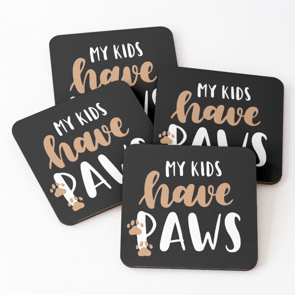 Item preview, My Kids Have Paws designed and sold by SmartStyle.