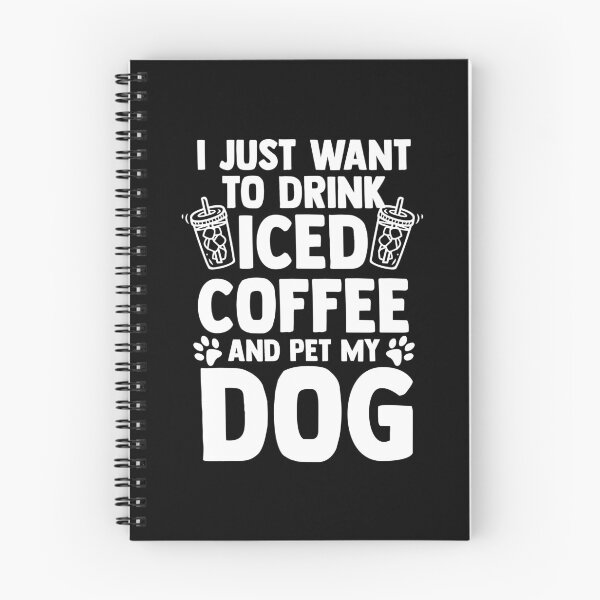 Item preview, I Just Want To Drink Iced Coffee And Pet My Dog Barista designed and sold by Nessshirts.
