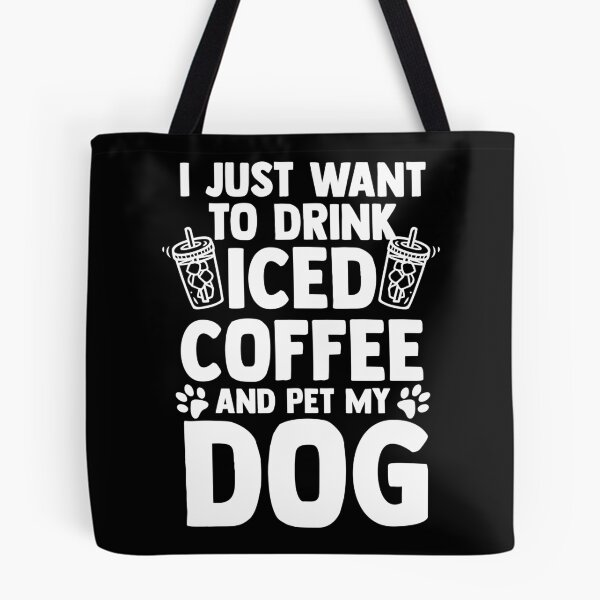 Item preview, I Just Want To Drink Iced Coffee And Pet My Dog Barista designed and sold by Nessshirts.