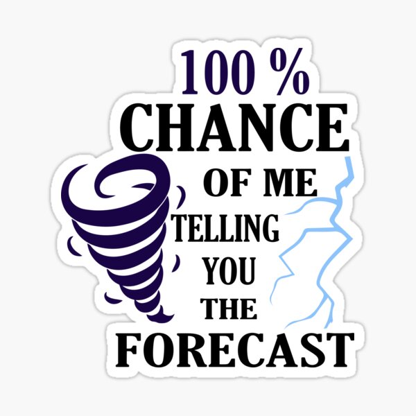 Weather forecast, storm chasers Sticker
