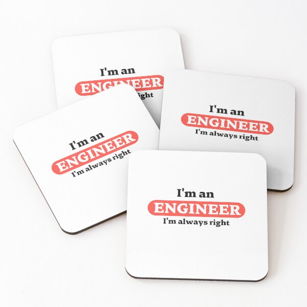Item preview, I am an engineer, always right designed and sold by CecileMJ.