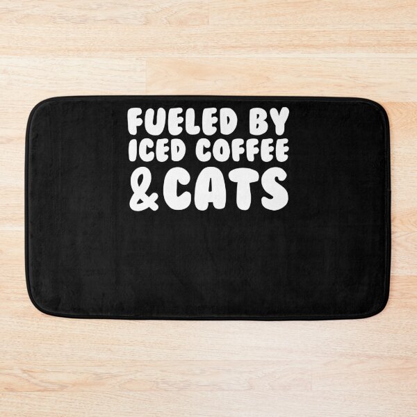 Item preview, Fueled By Iced Coffee And Cats Cold Brew Coffee Drinker designed and sold by Nessshirts.