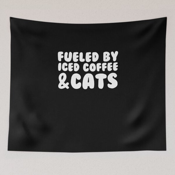 Item preview, Fueled By Iced Coffee And Cats Cold Brew Coffee Drinker designed and sold by Nessshirts.