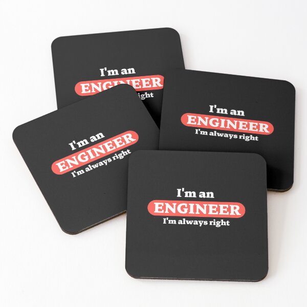 Item preview, I am an engineer, always right designed and sold by CecileMJ.