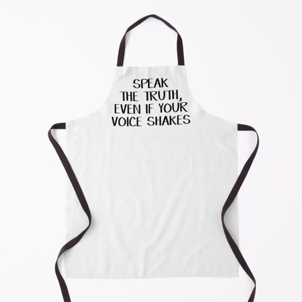 Item preview, Speak the truth, even if your voice shakes designed and sold by allthetees.