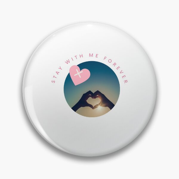Item preview, stay with me forever  designed and sold by ITCA.