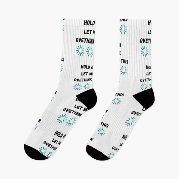Item preview, Hold On Let Me Overthink This, Wait let me overthink this designed and sold by cutenessing.