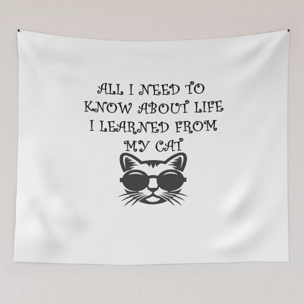 Item preview,  All I Need To Know About Life I Learned From My Cat designed and sold by Anoirshop ⭐⭐⭐⭐⭐.