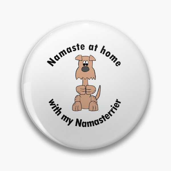 Item preview, Namaste at home with my dog terrier designed and sold by Martijm.