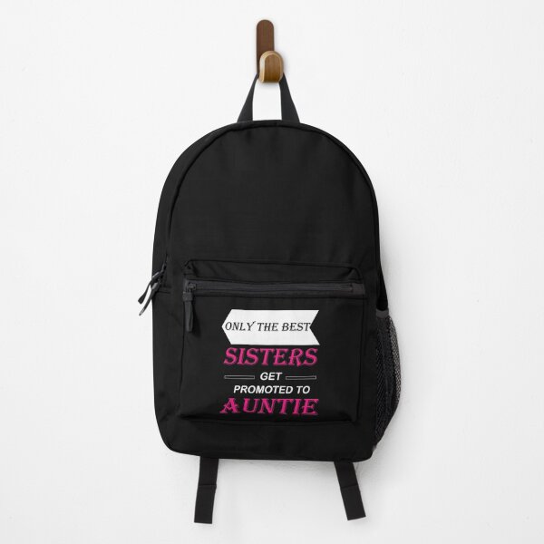 Item preview, Only The Best Sisters Get Promoted To Auntie: Gift idea for sisters and aunties designed and sold by dorento07.