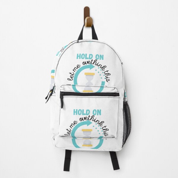 Item preview, Hold On Let Me Overthink This, Wait let me overthink this designed and sold by cutenessing.
