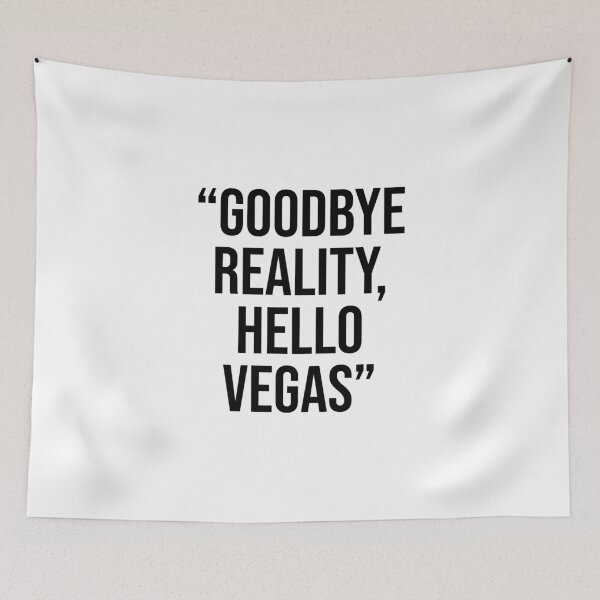 Item preview, GOODBYE REALITY, HELLO VEGAS - TRAVEL - USA - TRIP  designed and sold by Tropical Blood.