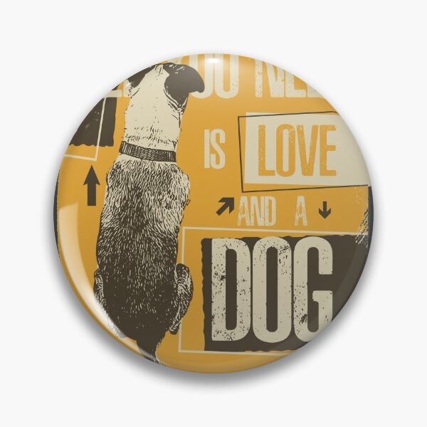 Item preview, All You Need is Love and Dog  designed and sold by Doggymad.
