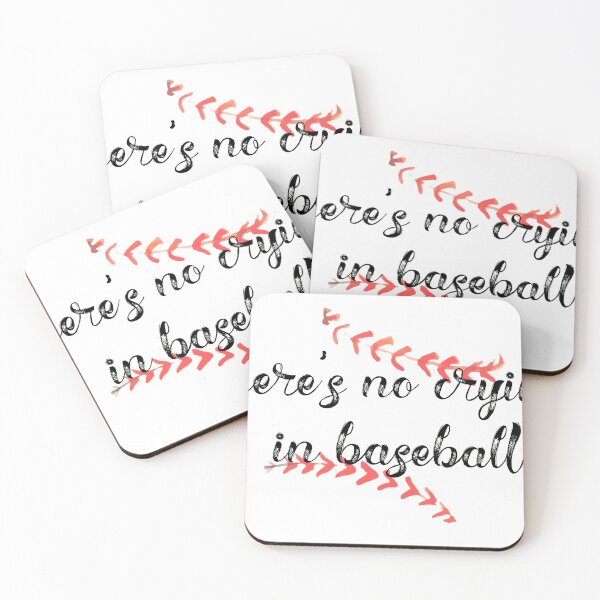 Item preview, There's No Crying In Baseball designed and sold by Martini-Four.