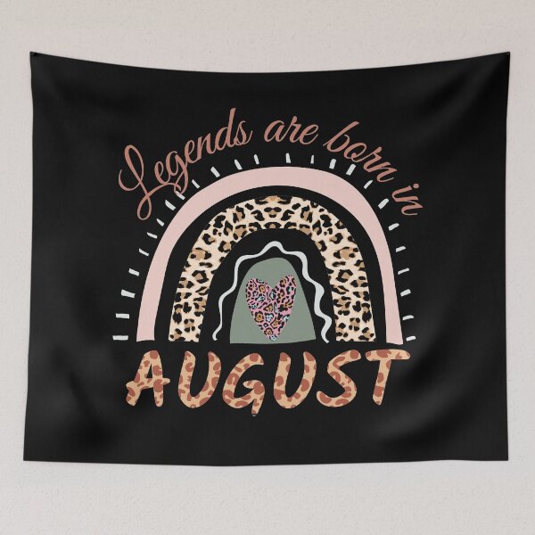 Item preview, Legends are Born in August, Leopard Boho Rainbow  designed and sold by ACC .