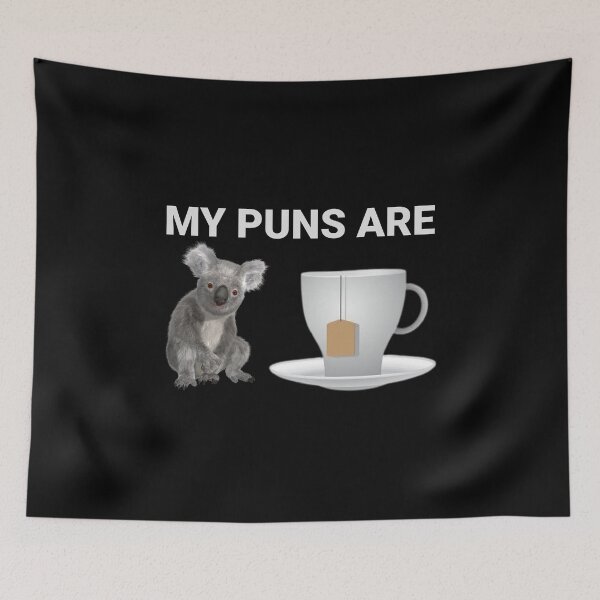 Item preview, My Puns Are Koala Tea Quality Dad Joke  designed and sold by The Junto Shop.
