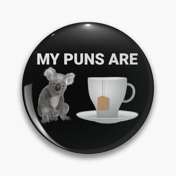 Item preview, My Puns Are Koala Tea Quality Dad Joke  designed and sold by The Junto Shop.