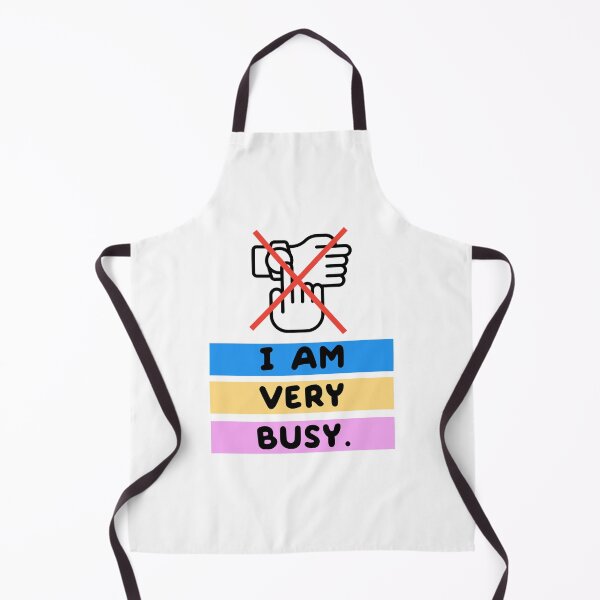 Item preview, I Am Very Busy - Best Funny designed and sold by Yaseee.