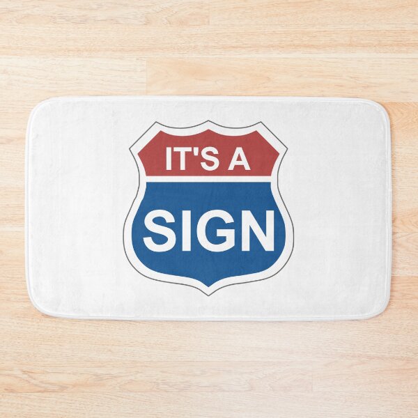 Item preview, Its A Sign designed and sold by CoolYule.