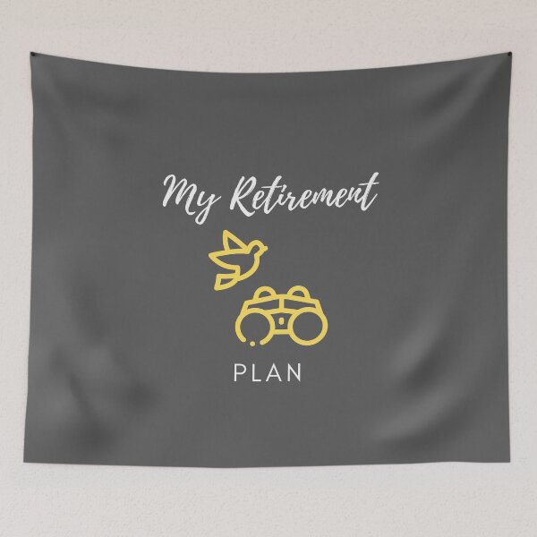 Item preview, This is my retirement plan - Bird Watching designed and sold by RudeBeeDesigns.