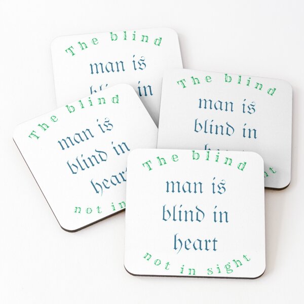 Item preview, The blind man is blind in heart, not in sight designed and sold by Grouper-Store.