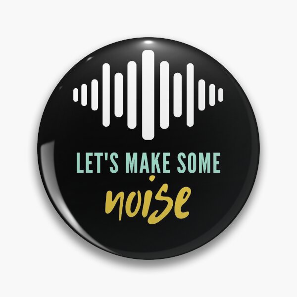 Item preview, Let's make some noise designed and sold by Chidokart.