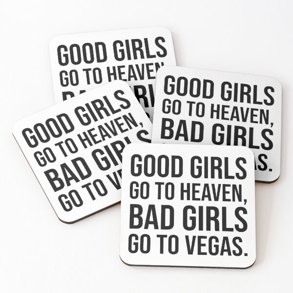 Item preview, LAS VEGAS - GOOD GIRLS GO TO HEAVEN - BAD GIRLS GO TO VEGAS - VEGAS - USA TRIP  designed and sold by Tropical Blood.