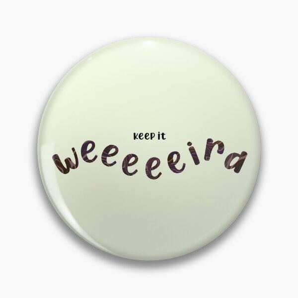 Item preview, Keep it weird  designed and sold by UnseenGhost.