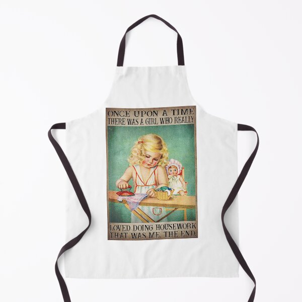 Item preview, Once Upon A Time There Was A Girl Who Really Loved Doing Housework. That Was Me. The End designed and sold by YimHrishi.