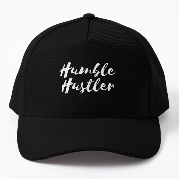 Humble Hustler Baseball Cap