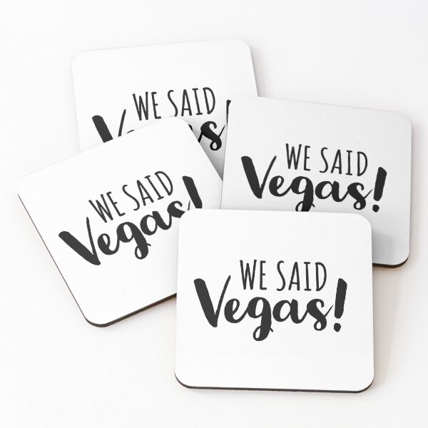 Item preview, WE SAID VEGAS - LAS VEGAS - NEVADA - USA - TRIP - GIRLS TRIP  designed and sold by Tropical Blood.