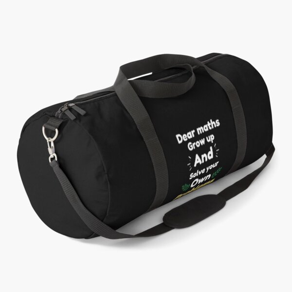 Item preview, Dear Maths Grow Up And Solve Your Own Problems - Funny designed and sold by chetan786.