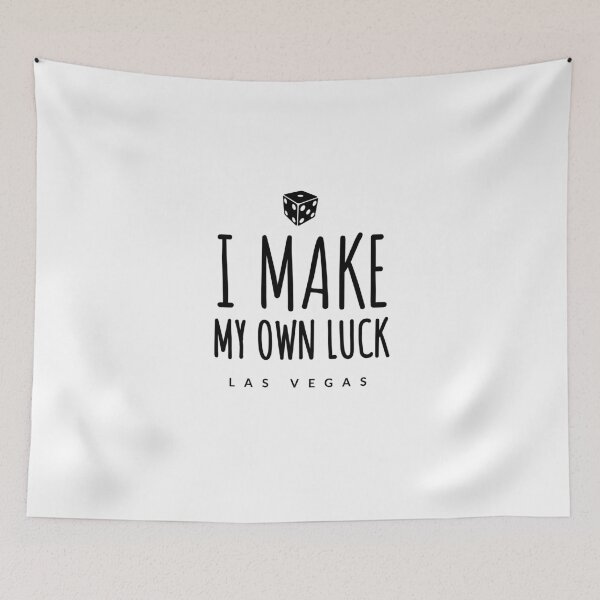 Item preview, I MAKE MY OWN LUCK - LAS VEGAS - NEVADA - EXPERIENCE - GUIDE - TRAVEL designed and sold by Tropical Blood.