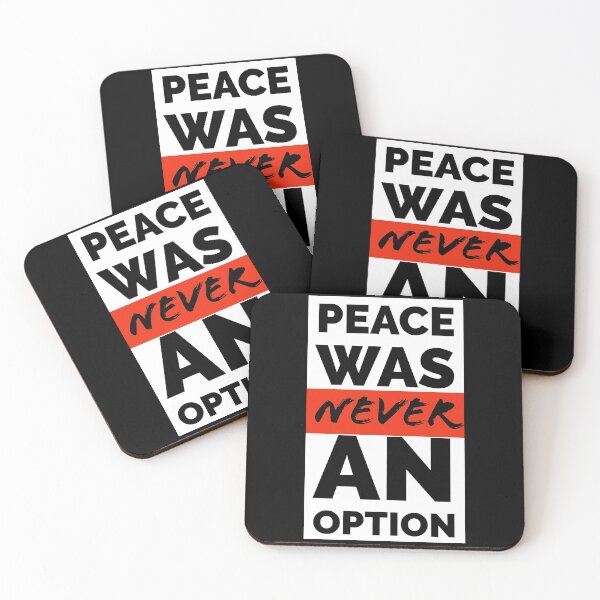Item preview, Peace Was NEVER an Option designed and sold by agrawear.