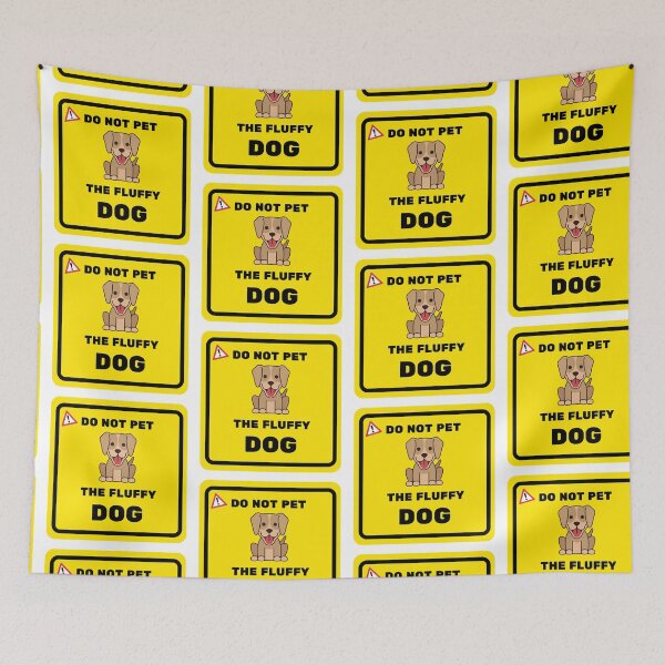 Item preview, Do Not Pet The Fluffy Dog Fun designed and sold by C-Evolve.